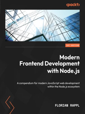 cover image of Modern Frontend Development with Node.js